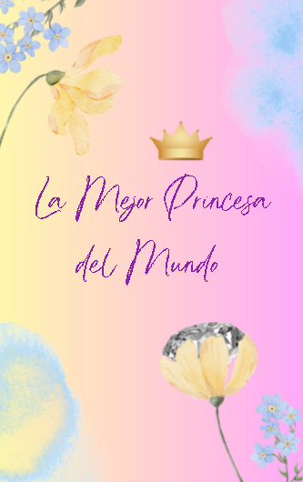Ebook La Mejor Princesa del Mundo